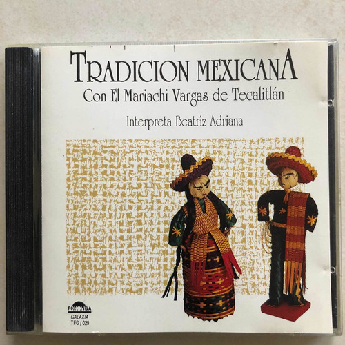 Tradicion Mexicana Cd El Mariachi Vargas Y Beatriz Adriana