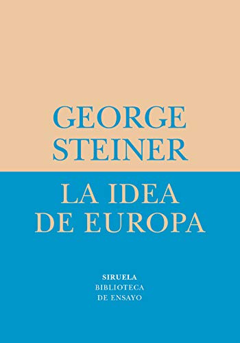 Libro La Idea De Europa De Steiner George