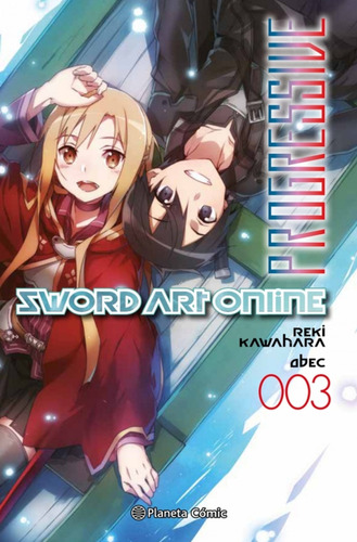 Libro Sword Art Online Progressive Nº 03 06 Novela  De Kawah