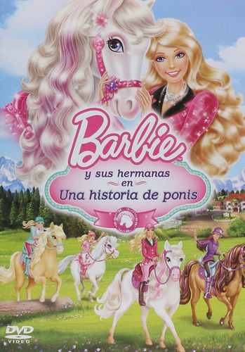 Barbie Y Sus  Hermanas En Una Historia De Ponis | Dvd