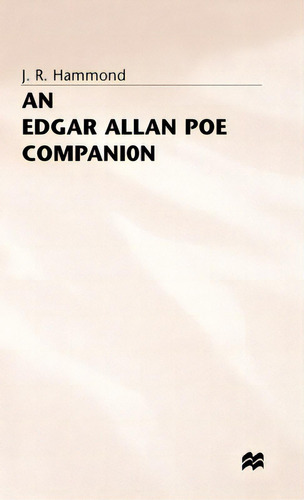 An Edgar Allan Poe Chronology, De Hammond, J.., Vol. 1. Editorial Springer Nature, Tapa Dura En Inglés