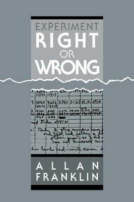 Libro Experiment, Right Or Wrong - Allan Franklin