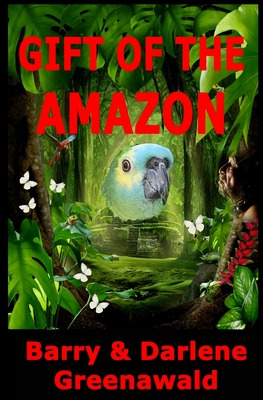 Libro Gift Of The Amazon - Greenawald, Darlene