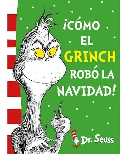 Cómo El Grinch Robó La Navidad! - Dr. Seuss