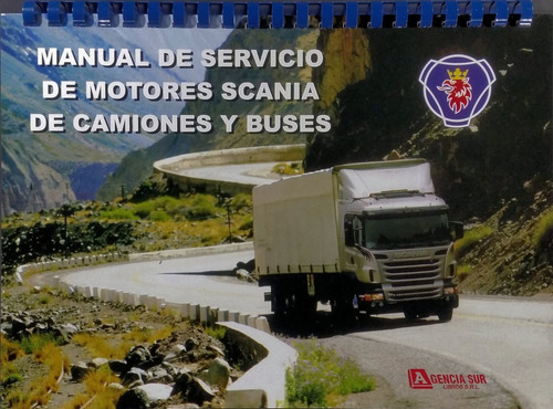 Manual De Servicio De Motores Scania Camiones Buses Micros