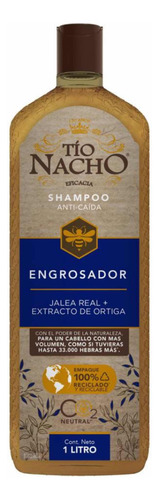 Shampoo Tío Nacho Engrosador Jalea Real en botella de 1L de 1.074kg por 1 unidad