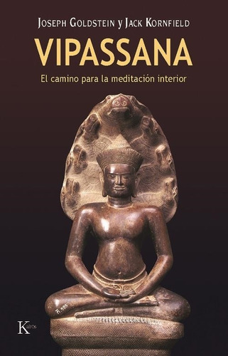 Vipassana- Camino Meditacion Interior - Goldstein, Joseph