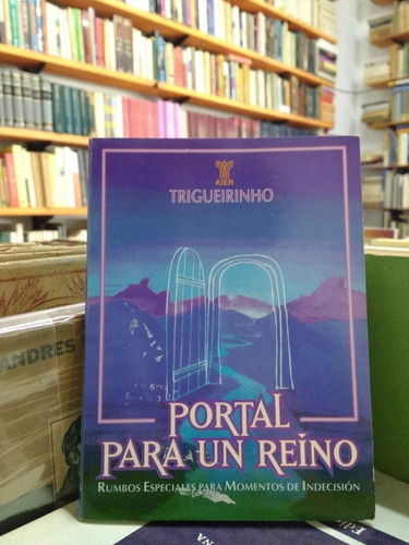 Portal Para Un Reino - Trigueirinho - Kier - 2001