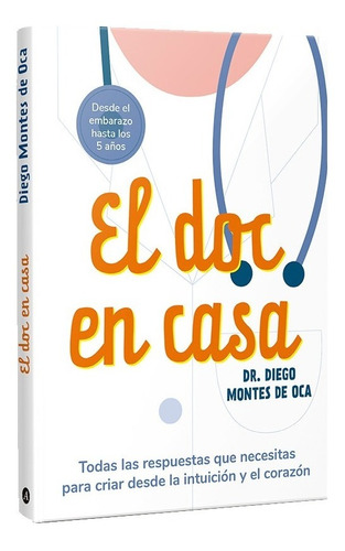 Libro El Doc En Casa - Diego Montes De Oca - El Ateneo