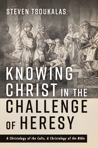 Knowing Christ In The Challenge Of Heresy, De Tsoukalas, Steven. Editorial Wipf & Stock Publ, Tapa Dura En Inglés