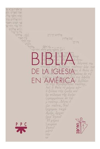 Biblia De La Iglesia En América Tapa Blanda