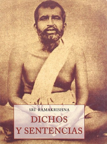 Dichos Y Sentencias - Ramakrishna Sri