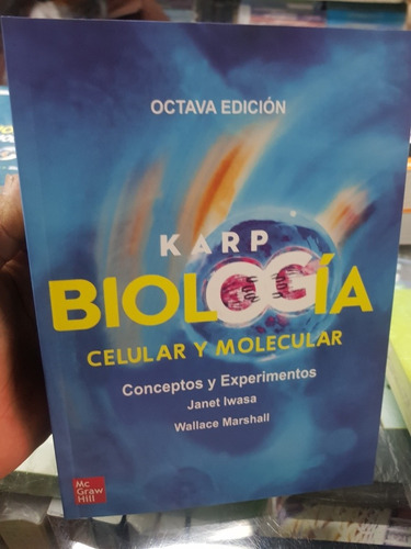 Biologia Celular Y Molecular Karp 7ma Edición 