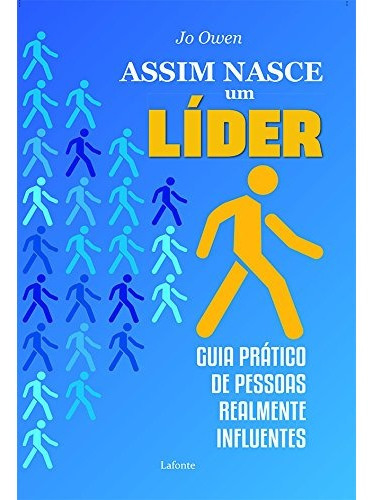 Assim Nasce Um Lider - Jo Owen