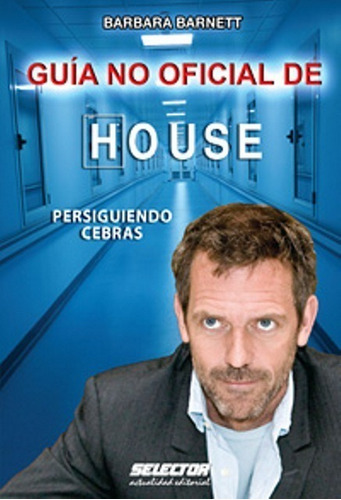 House Guia No Oficial De . Persiguiendo Cebras - Dr House