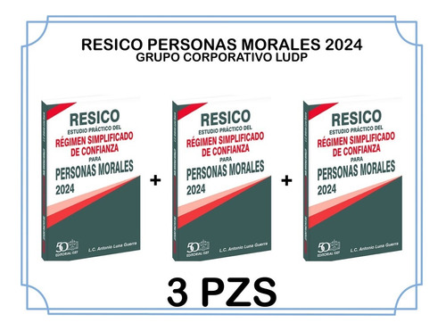 Resico Estud Practico Regimen Simpli De Confianza Morales3pz