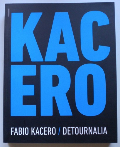 Kacero Fabio / Detournalia / Museo De Arte Moderno De Buenos