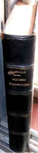 Historia Compendiada Civilizacion Uruguaya 1907 Araujo 2 T