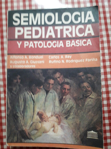 Semiología Pediátrica Y Patología Básica
