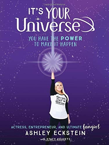 Its Your Universe You Have The Power To Make It Happen