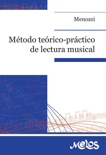 Ba55074 - Método Teórico Práctico De Lectura Musical. - J...