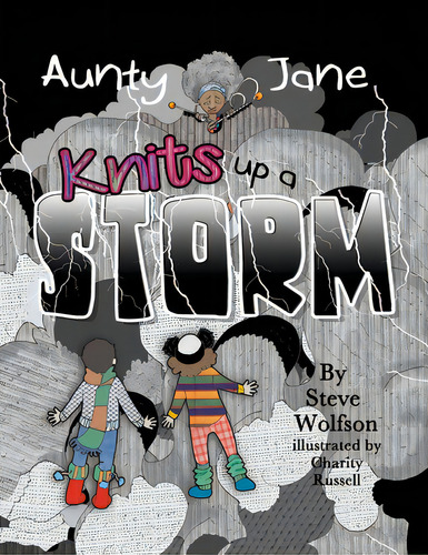 Aunty Jane Knits Up A Storm, De Wolfson, Steve. Editorial Friesenpr, Tapa Blanda En Inglés