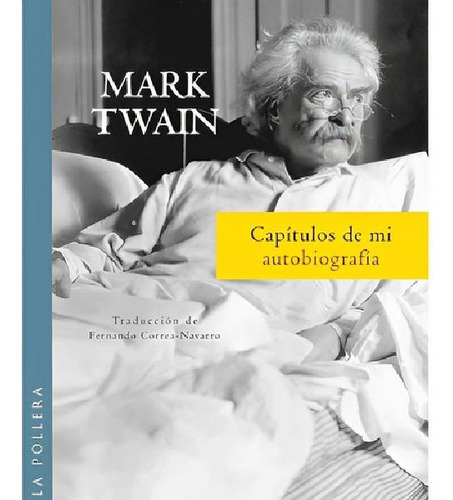 Libro - Capítulos De Mi Autobiografía /878: Capítulos De Mi