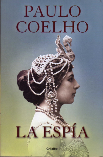 La Espía. Paulo Coelho