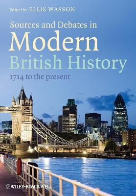 Libro Sources And Debates In Modern British History - Ell...