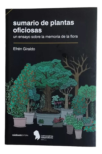 Sumario De Plantas Oficiosas - Efrén Giraldo