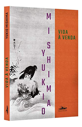 Libro Vida A Venda De Mishima Yukio Estacao Liberdade