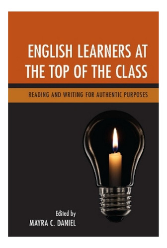 English Learners At The Top Of The Class - Mayra C. Dan. Ebs