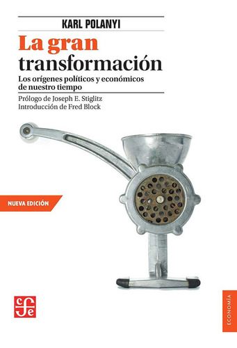 La Gran Transformacion - Karl Polanyi