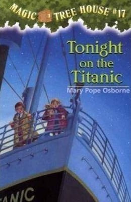 Libro Magic Tree House 17 Tonight On The Titanic