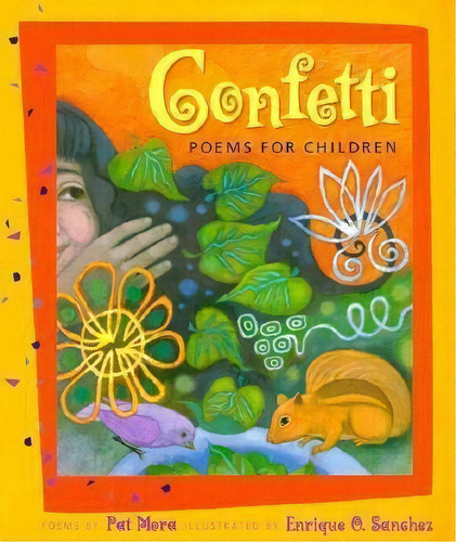 Confetti : Poems For Children, De Pat Mora. Editorial Lee & Low Books Inc, Tapa Blanda En Inglés