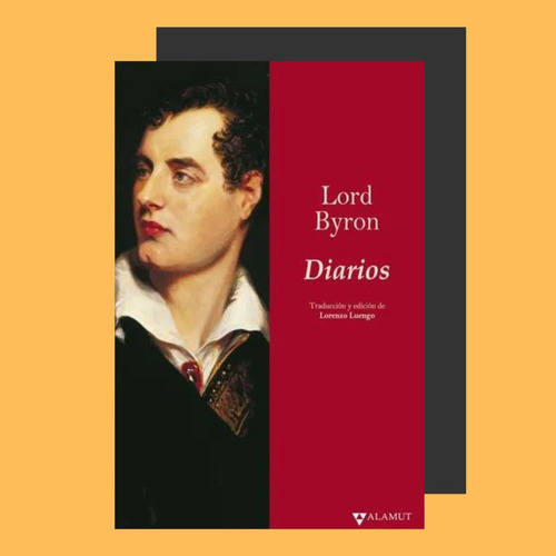 Lord Byron : Diarios . Alamut @
