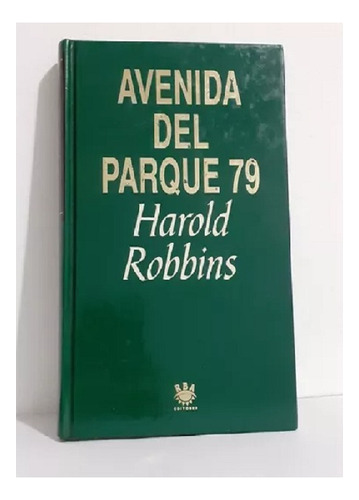 Avenida Del Parque 79, Harold Robbins, Editorial Rba. Usad 