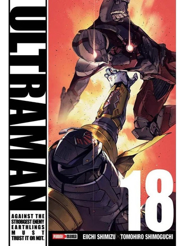 Panini Manga Ultraman N.18, De Eiichi, Shimizu. Serie Ultraman, Vol. 18. Editorial Panini, Tapa Blanda En Español, 2022