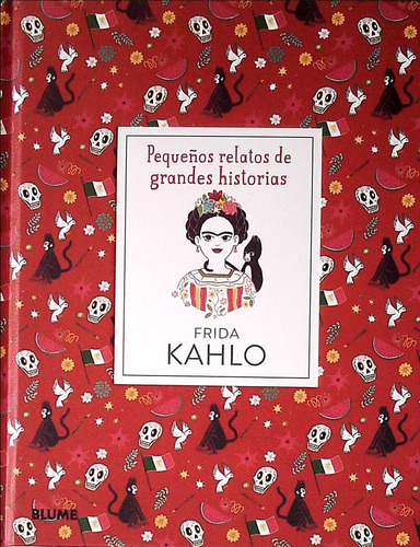 Peque¿os Relatos De Grandes Historias. Frida Kahlo - Thomas