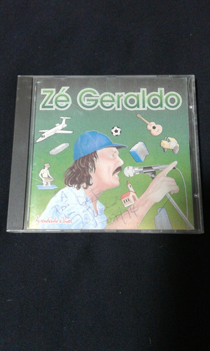 Cd Zé Geraldo - Aprendendo A Viver - Autografado