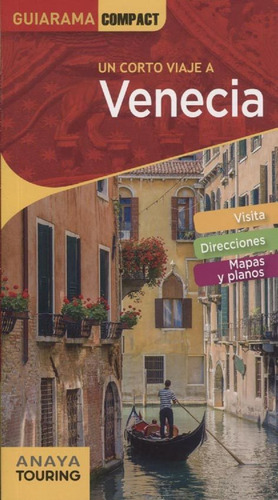 Guia De Turismo - Un Corto Viaje A Venecia - Guiarama