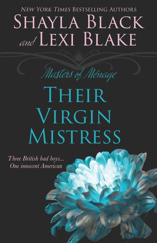 Libro En Inglés: Their Virgin Mistress (masters Of Menage)