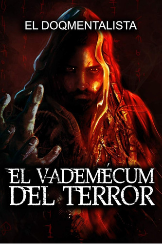 Libro: El Vademécum Del Terror: En Español - Tapa Blanda