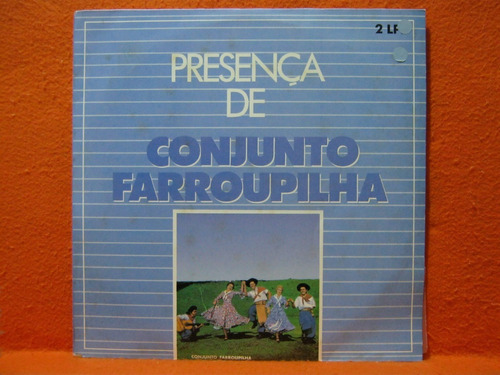 Lp Disco De Vinil Duplo Conjunto Farroupilha Presença De