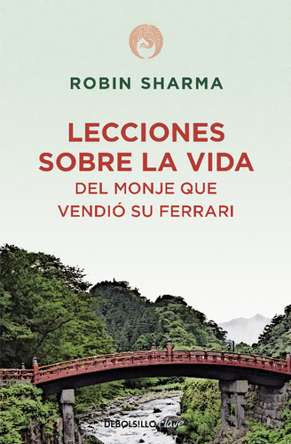 Libro Lecciones Sobre La Vida Del Monje Vendio Su Ferrari - Robin Sharma