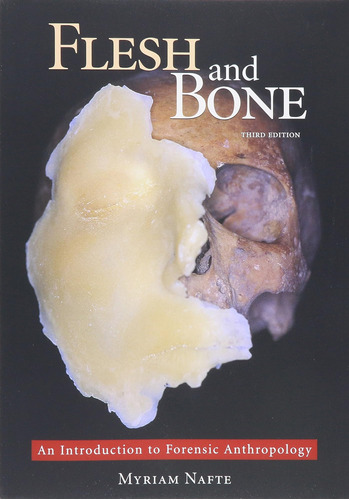 Libro: Flesh And Bone: An Introduction To Forensic
