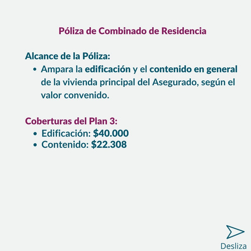 Imagen 2 de 6 de Seguro Combinado De Residencia Plan 3