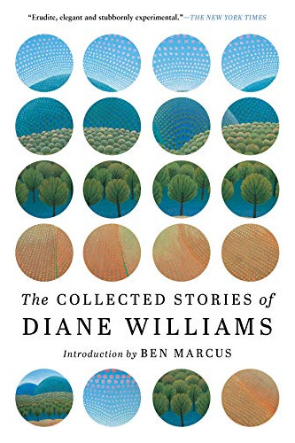 Libro The Collected Stories Of Diane Williams De Williams, D