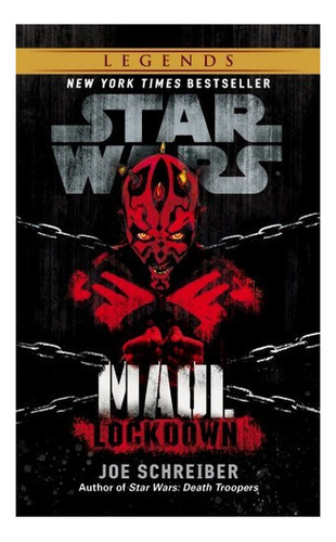 Star Wars: Maul: Lockdown - Joe Schreiber. Eb5