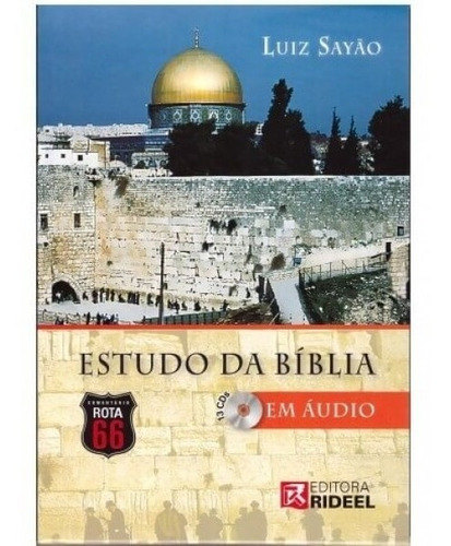 Bíblia De Estudo Comentada Audio Mp3 Luiz Sayao Rota 66